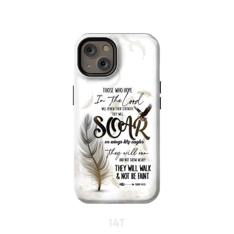 Soar on Wings Like Eagles Isaiah 40:31 Christian Phone Case iPhone 14 / Tough