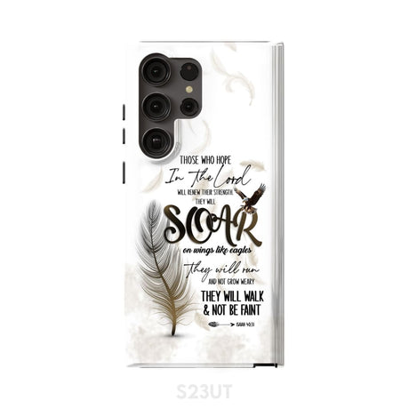 Soar on Wings Like Eagles Isaiah 40:31 Christian Phone Case Samsung Galaxy S23 Ultra / Tough