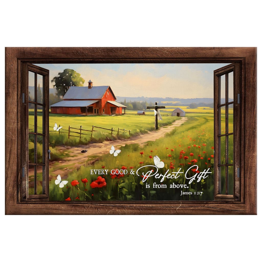 "Every Good and Perfect Gift is From Above" James 1:17 canvas with red barn scene, ideal for faith-inspired decor.