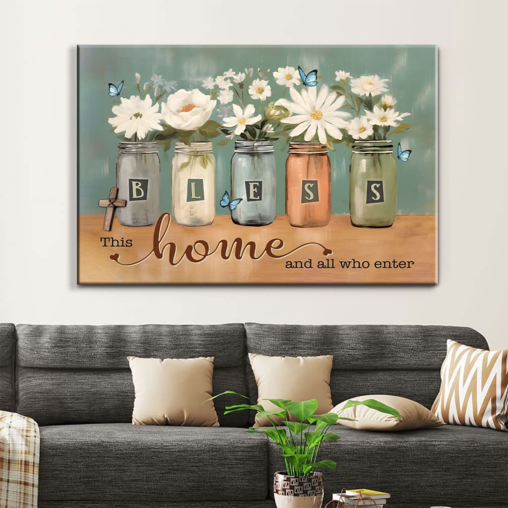 Christian wall art canvas featuring "Bless This Home and All Who Enter" with floral butterfly mason jar.