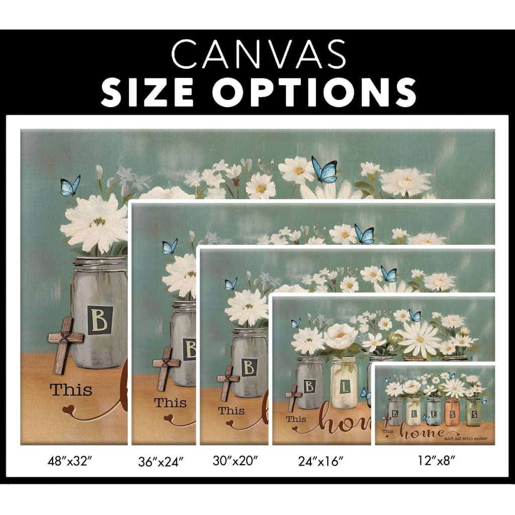 "Bless This Home and All Who Enter" wall art canvas with butterfly and floral mason jar, ideal Christian gift / canvas size options.