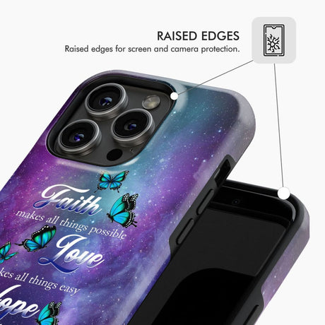 Butterfly faith makes all things possible Christian phone case