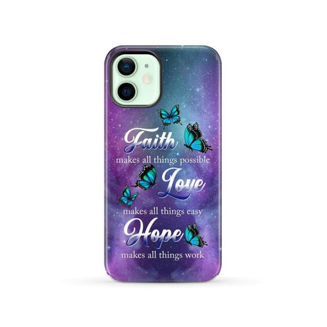 Butterfly faith makes all things possible Christian phone case iPhone 12 / Tough