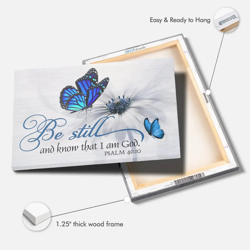 Scripture wall art canvas featuring Psalm 46:10, butterfly, and flower, "Be Still And Know That I Am God," perfect for faith-filled home decor.