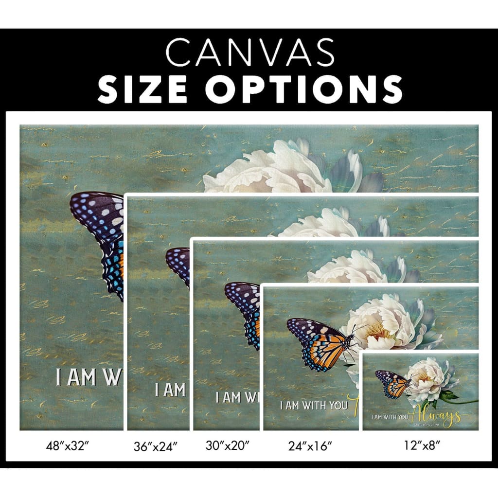 Faith-based "I Am With You Always" Matthew 28:20 wall art canvas print with beautiful monarch butterfly and white peony / size options.