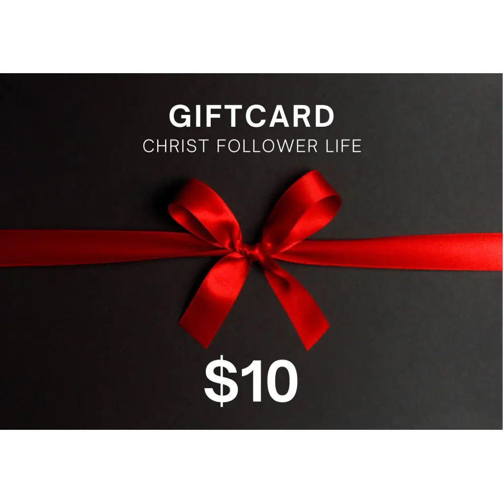Christ Follower Life gift card $10.00