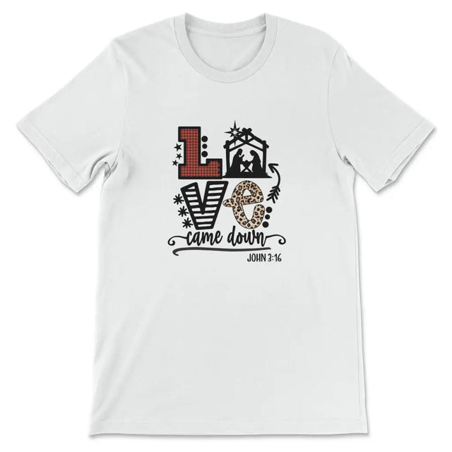 Christian Christmas gifts - Love came down John 3:16 Christmas t-shirt White / S
