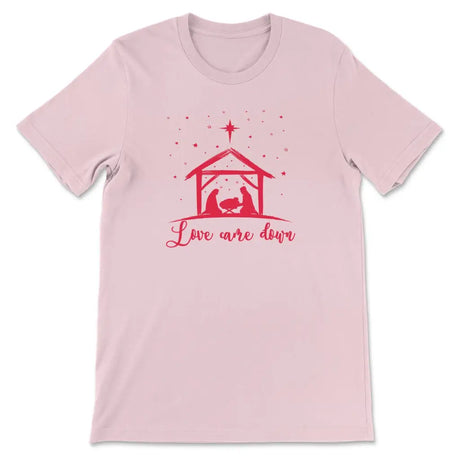 Christian Christmas Shirts: Love came down Jesus born t-shirt Pink / S