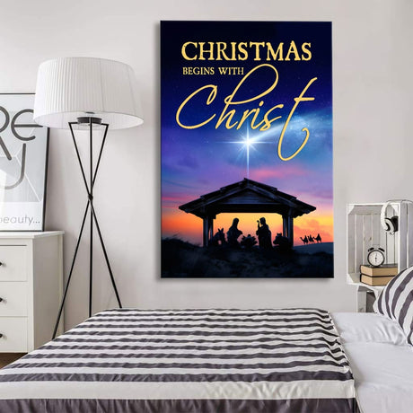 Christian Christmas wall art canvas print featuring "Christmas Begins With Christ" and the nativity scene, ideal inspirational wall art for the holidays.