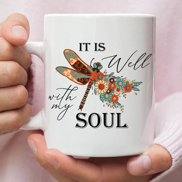 Christian Coffee Mug It Is Well With My Soul Dragonfly Flowers