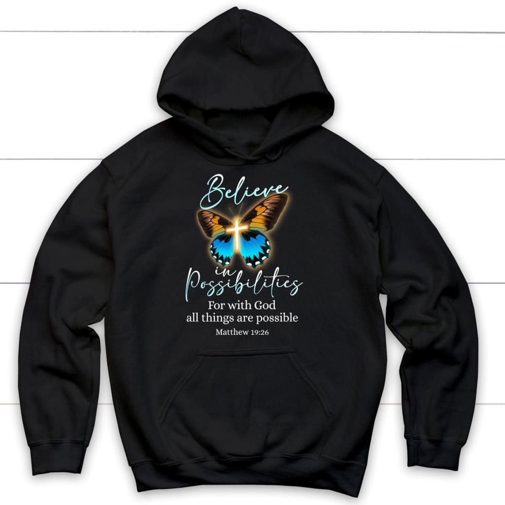 With God All Things Are Possible, Cross, Butterfly, Christian Hoodie Black / S