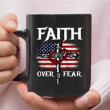 Christian Patriotic Faith Over Fear American Flag Coffee Mug