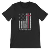 Christian Patriotic Shirts: Faith over fear USA flag Christian t-shirt Black / S