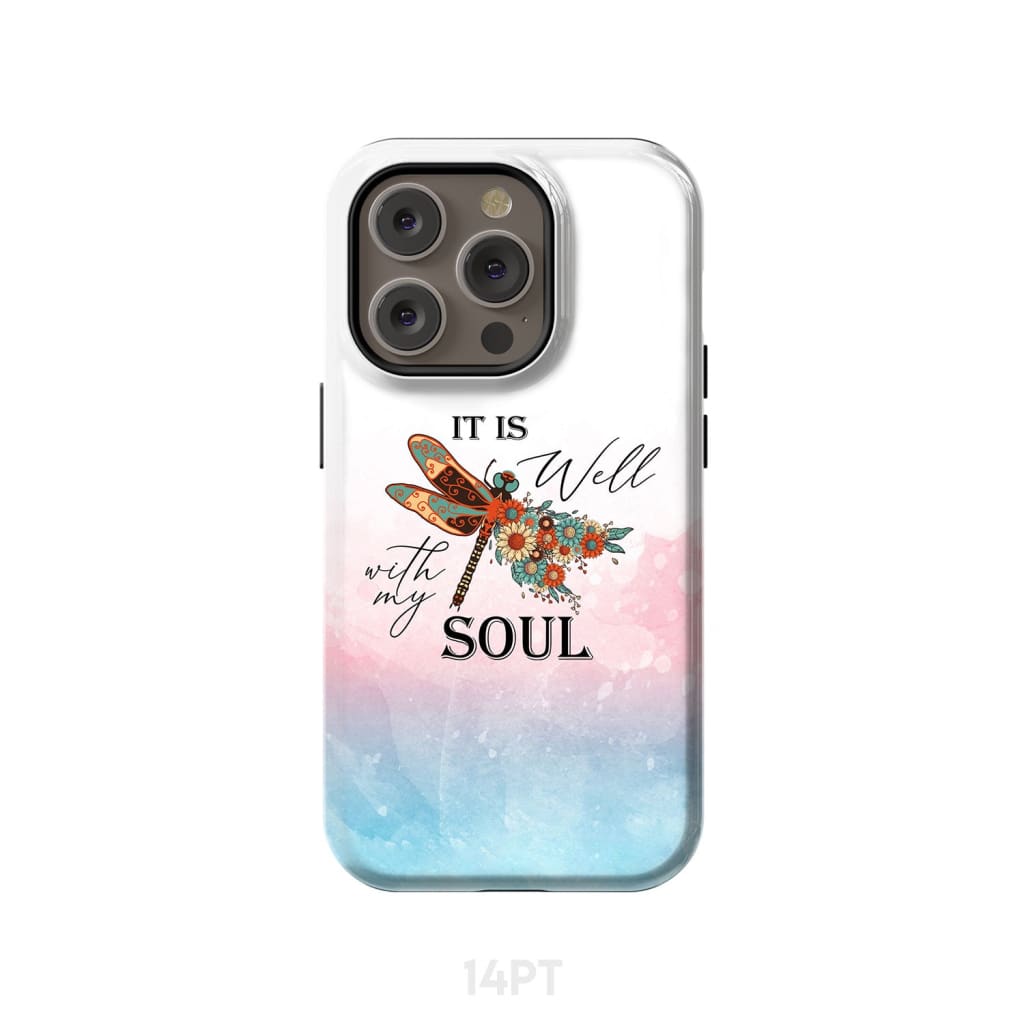 Christian phone case It is Well with My Soul Dragonfly flowers iPhone 14 Pro / Tough