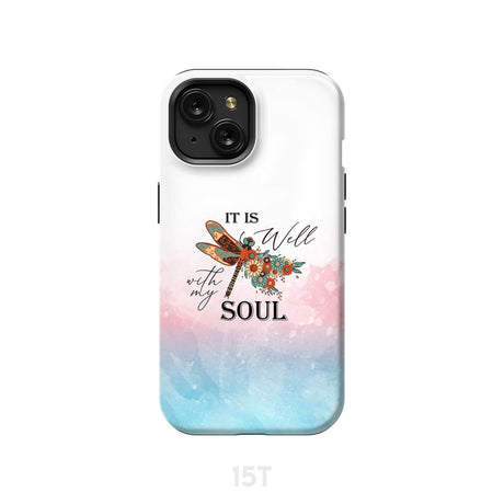 Christian phone case It is Well with My Soul Dragonfly flowers iPhone 15 / Tough