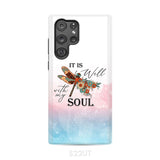 Christian phone case It is Well with My Soul Dragonfly flowers Samsung Galaxy S22 Ultra / Tough