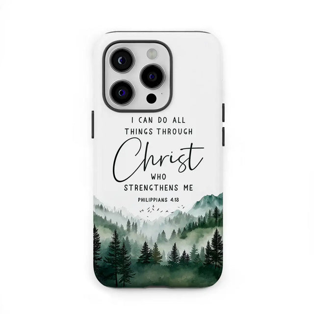 Christian phone case Philippians 4:13 I can do all things through Christ