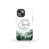 Christian phone case Philippians 4:13 I can do all things through Christ iPhone 13 Mini / Tough Case