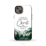 Christian phone case Philippians 4:13 I can do all things through Christ iPhone 14 Plus / Tough Case