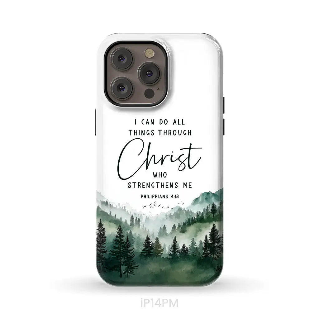 Christian phone case Philippians 4:13 I can do all things through Christ iPhone 14 Pro Max / Tough Case