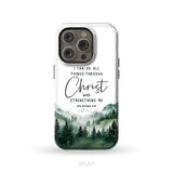 Christian phone case Philippians 4:13 I can do all things through Christ iPhone 14 Pro / Tough Case