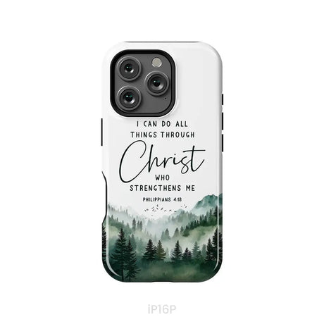 Christian phone case Philippians 4:13 I can do all things through Christ iPhone 16 Pro / Tough Case