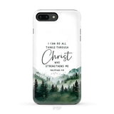 Christian phone case Philippians 4:13 I can do all things through Christ iPhone 8 Plus / Tough Case