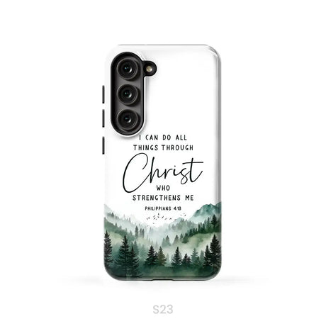 Christian phone case Philippians 4:13 I can do all things through Christ Samsung Galaxy S23 (Not for S23 FE) / Tough