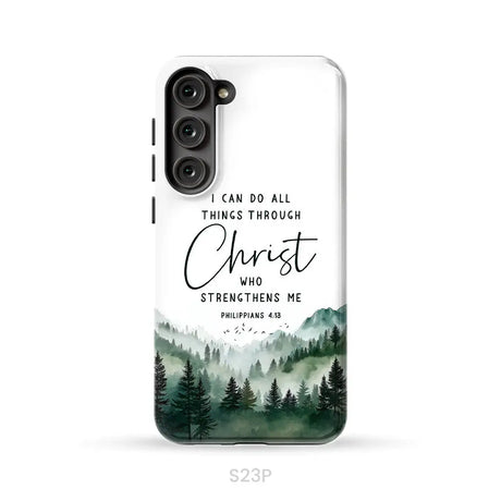 Christian phone case Philippians 4:13 I can do all things through Christ Samsung Galaxy S23 Plus / Tough Case