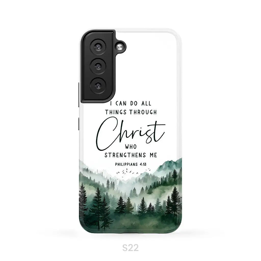 Christian phone case Philippians 4:13 I can do all things through Christ Samsung Galaxy S22 / Tough Case