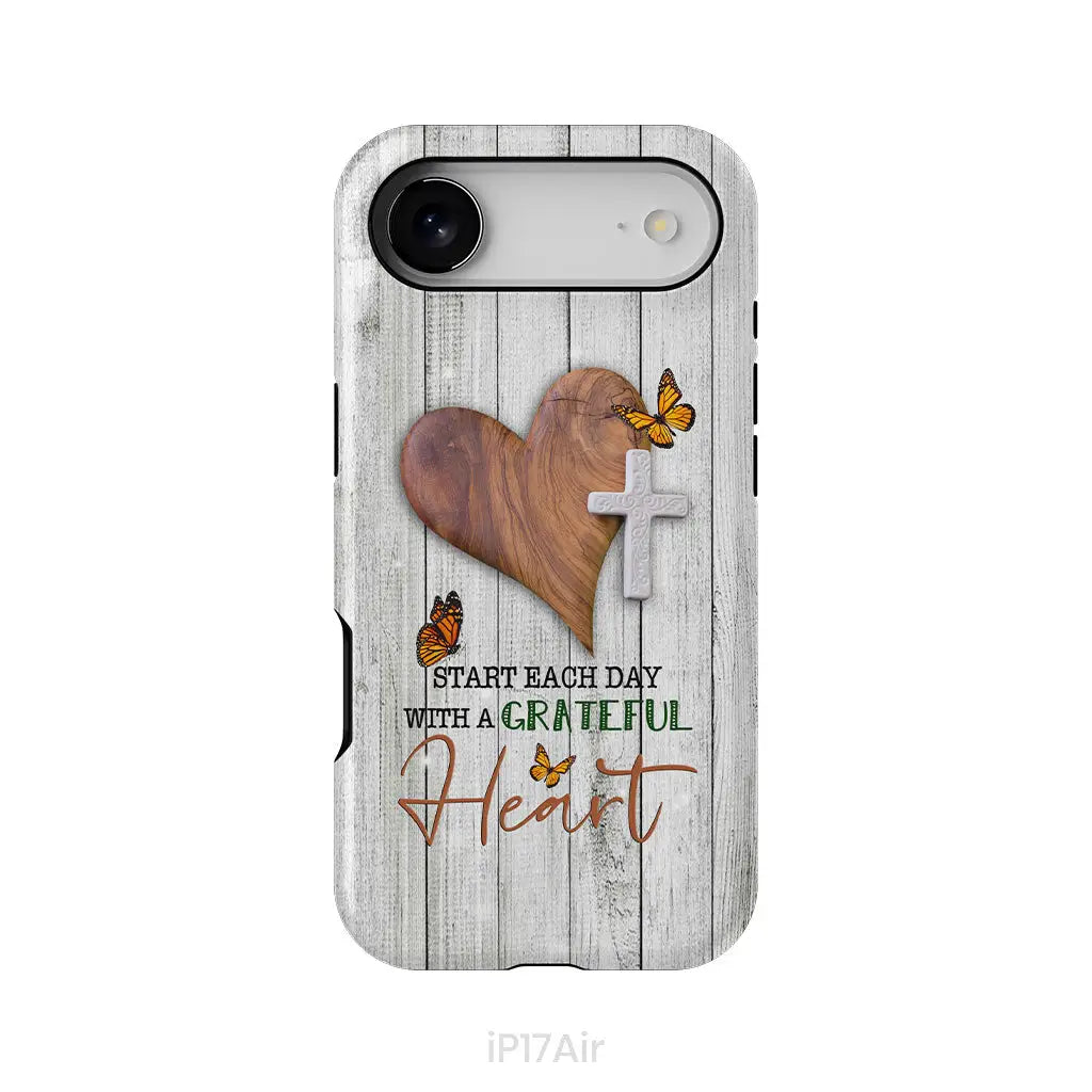 Christian phone case: Start each day with a grateful heart iPhone 17 Air / Tough Case