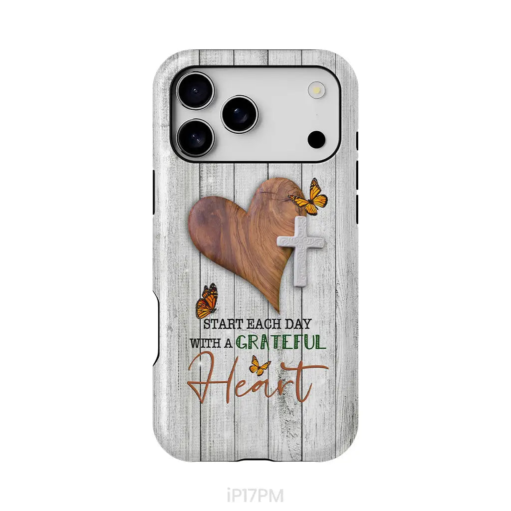 Christian phone case: Start each day with a grateful heart iPhone 17 Pro Max / Tough Case