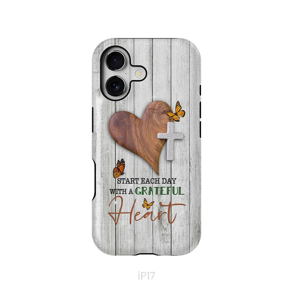 Christian phone case: Start each day with a grateful heart iPhone 17 / Tough Case