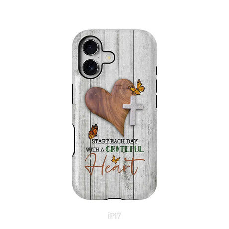 Christian phone case: Start each day with a grateful heart iPhone 17 / Tough Case