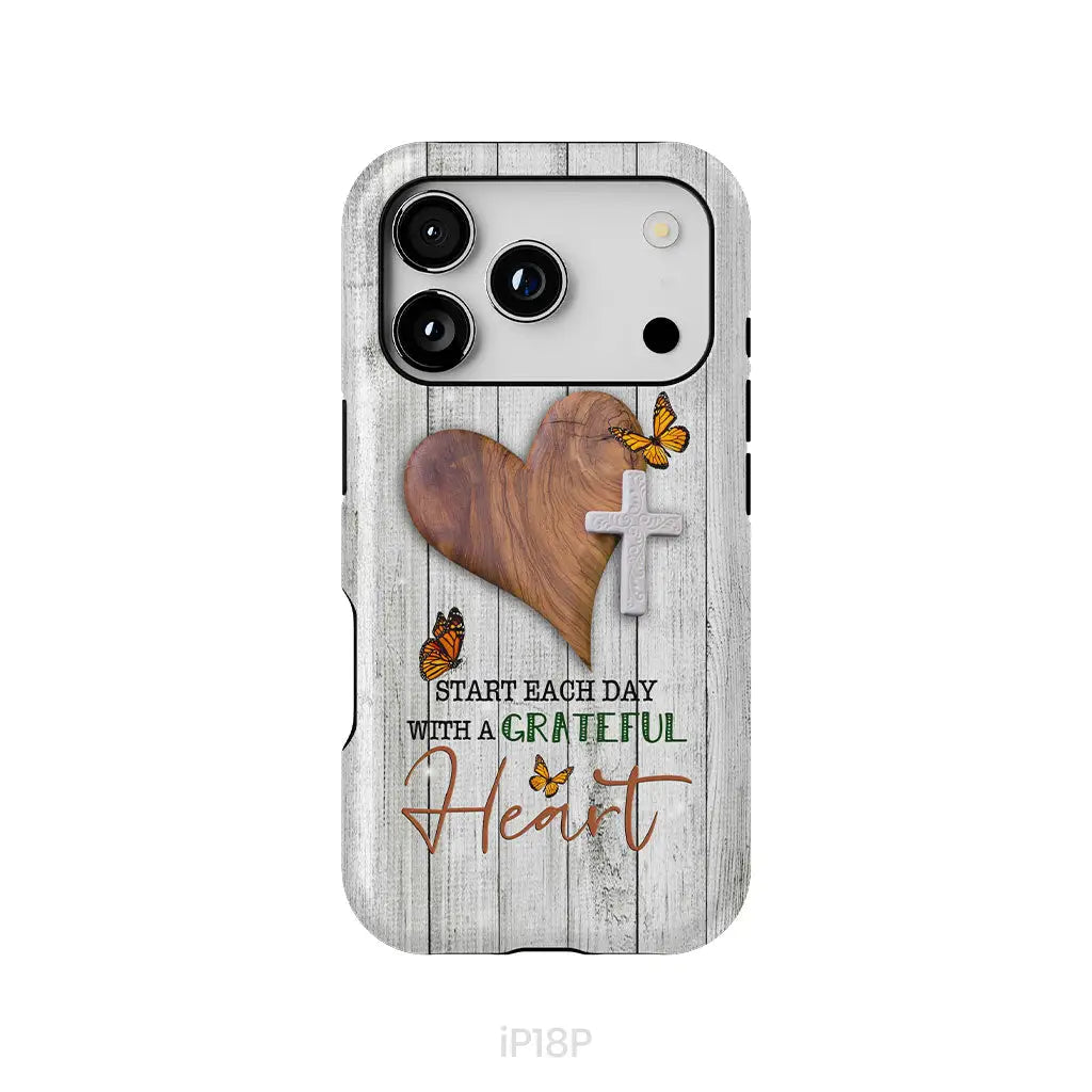 Christian phone case: Start each day with a grateful heart iPhone 18 Pro / Tough Case