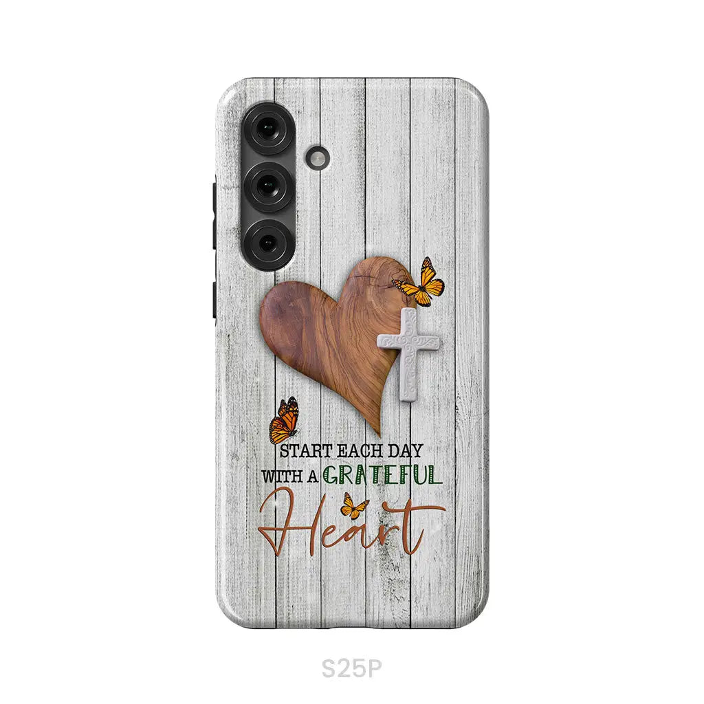Christian phone case: Start each day with a grateful heart Samsung Galaxy S25 Plus / Tough Case