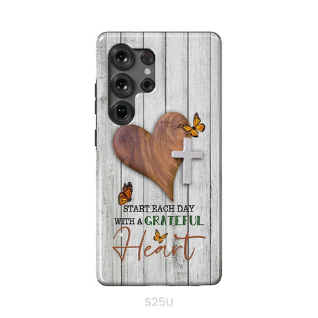 Christian phone case: Start each day with a grateful heart Samsung Galaxy S25 Ultra / Tough Case