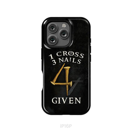 Christian phone cases: 1 Cross 3 Nails 4Given phone case Christian gifts iPhone 16 Pro / Tough Case