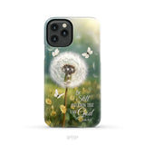 Christian Phone Cases: Be Still And Know Psalm 46:10 Dandelion Butterfly Phone Case iPhone 11 Pro / Tough Case