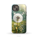 Christian Phone Cases: Be Still And Know Psalm 46:10 Dandelion Butterfly Phone Case iPhone 14 Plus / Tough Case