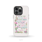 So Do Not Fear for I Am With You Isaiah 41:10 Phone Case iPhone 13 Pro / Tough