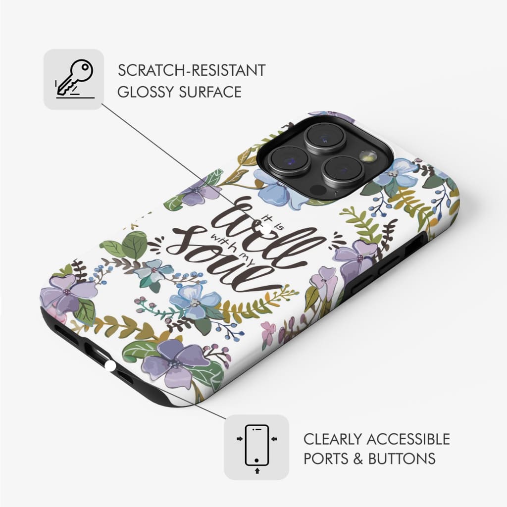 Christian phone cases: It well with my soul case