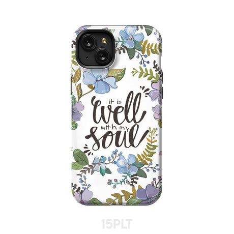 Christian phone cases: It well with my soul case iPhone 15 Plus / Tough