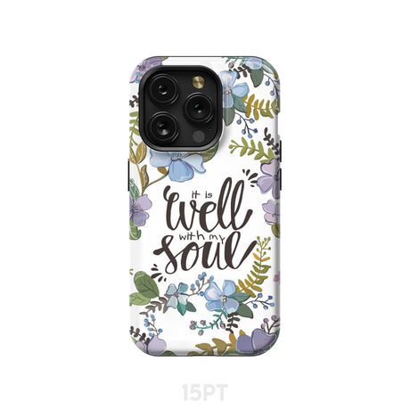 Christian phone cases: It well with my soul case iPhone 15 Pro / Tough