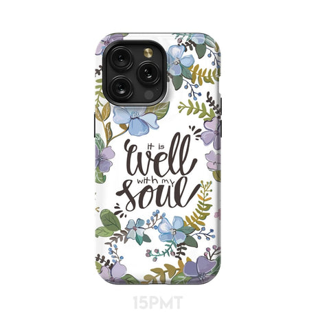 Christian phone cases: It well with my soul case iPhone 15 Pro Max / Tough