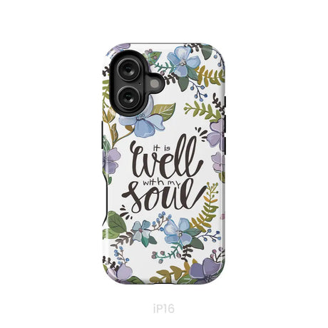Christian phone cases: It well with my soul phone case iPhone 16 / Tough Case