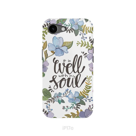 Christian phone cases: It well with my soul phone case iPhone 17e / Tough Case