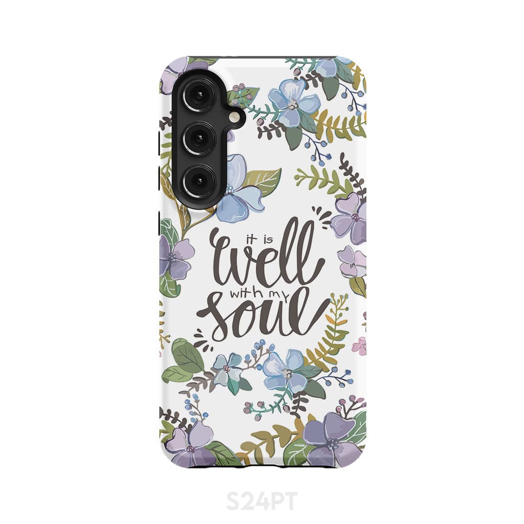 Christian phone cases: It well with my soul case Samsung Galaxy S24 Plus / Tough