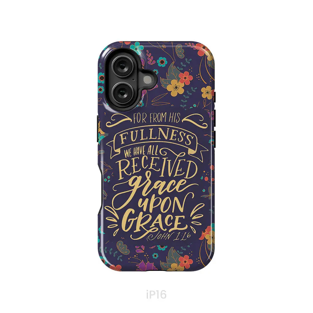 Christian Phone Cases: John 1:16 Grace Upon Grace Phone Case
