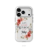 Christian phone cases: Just enough grace for today phone case iPhone 18 Pro / Tough Case